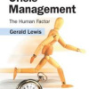 Organizational Crisis Management: The Human Factor